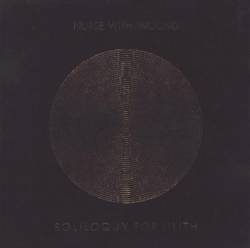 Nurse With Wound : Soliloquy for Lilith (Six Songs for Lilith)